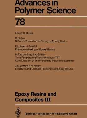 【预订】Epoxy Resins and Composites III