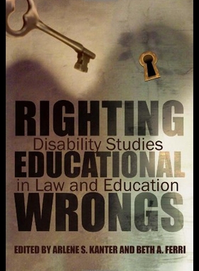 【预售】Righting Educational Wrongs: Disability Studies i
