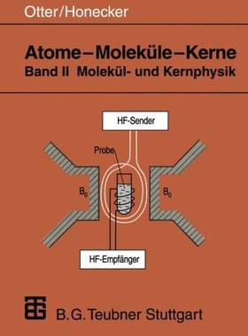【预售】Atome Molekule Kerne: Band II Moleku...