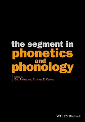 【预订】The Segment in Phonetics and Phonolo...