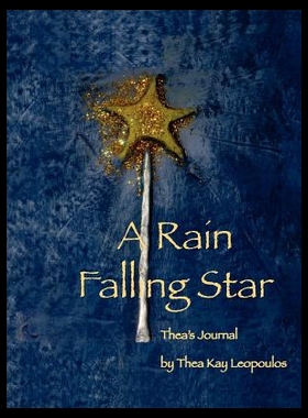 【预售】A Rain Falling Star: Thea's Journal