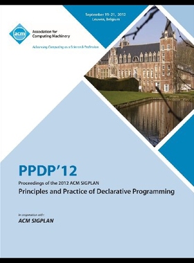 【预售】Ppdp 12 Proceedings of the 2012 ACM Sigplan Princ