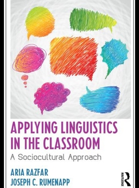 【预售】Applying Linguistics in the Classroom: A Sociocul
