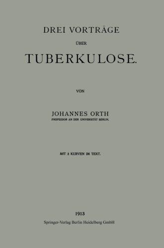 【预订】Drei Vortrage Uber Tuberkulose