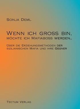 【预售】Wenn Ich Gro Bin, M Chte Ich Mafiabo...