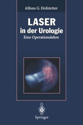 【预订】Laser in Der Urologie: Eine Operatio...