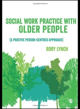 【预售】Social Work Practice with Older People: A Positiv