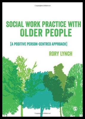 【预售】Social Work Practice with Older People: A Positiv