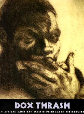 【预售】Dox Thrash: An African-American Master Printmak