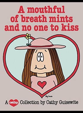【预售】A Mouthful of Breath Mints and No One to Kiss