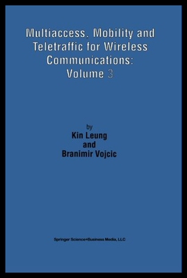 【预售】Multiaccess, Mobility and Teletraffic for Wireles