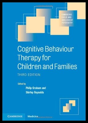 【预售】Cognitive Behaviour Therapy for Children and Fami