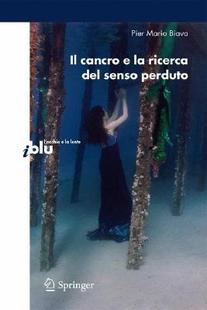 【预订】Il Cancro E la Ricerca del Senso Perduto