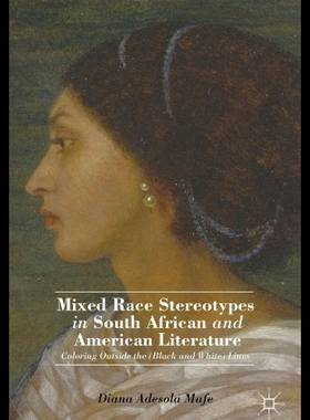 【预售】Mixed Race Stereotypes in South Africa