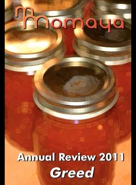【预售】Momaya Annual Review 2011: The Greed S