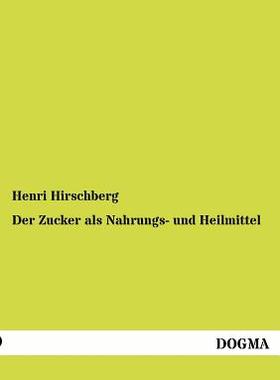 【预售】Der Zucker ALS Nahrungs- Und Heilmittel
