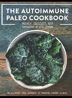 【预售】The Autoimmune Paleo Cookbook: An Alle