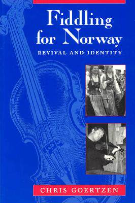 【预售】Fiddling for Norway: Revival and Identity