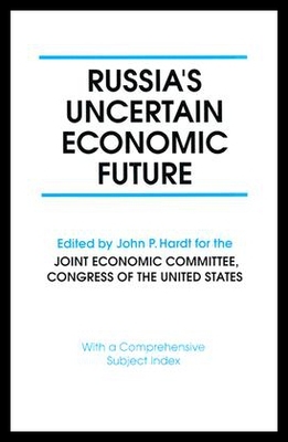 【预售】Russia's Uncertain Economic Future