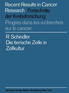 【预订】Die Tierische Zelle in Zellkultur