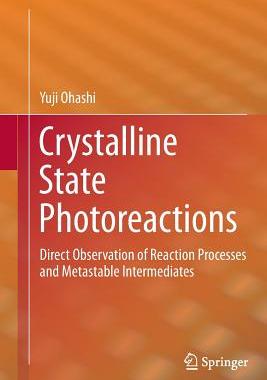 【预订】Crystalline State Photoreactions: Di...