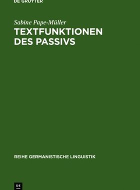 【预售】Textfunktionen Des Passivs: Untersuc...