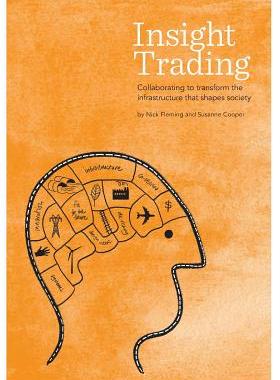 【预售】Insight Trading: Collaborating to Tr...