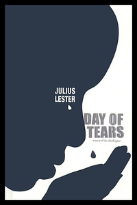 【预售】Day of Tears: A Novel in Dialogue