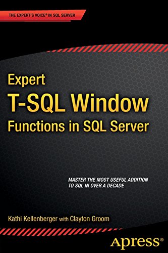 【预订】Expert T-SQL Window Functions in SQL...