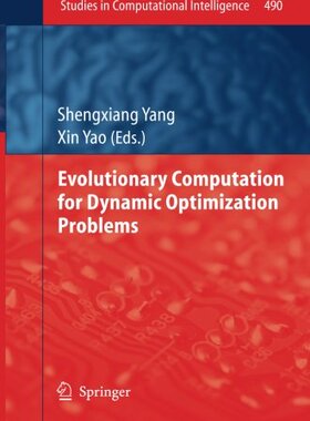 【预订】Evolutionary Computation for Dynamic...