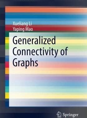【预订】Generalized Connectivity of Graphs