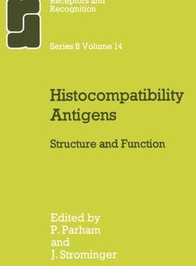 【预订】Histocompatibility Antigens: Structu...