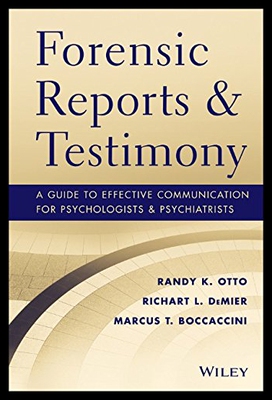 【预售】Forensic Reports and Testimony: A Guide to Effect