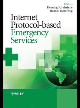 【预售】Internet Protocol-Based Emergency Serv
