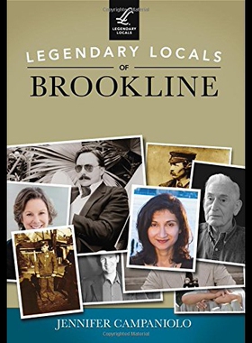 【预售】Legendary Locals of Brookline