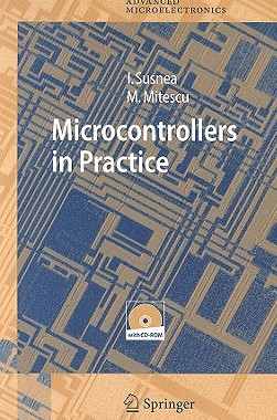 【预订】Microcontrollers in Practice [With CD-ROM]
