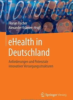 【预订】Ehealth in Deutschland: Anforderunge...