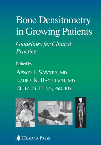 【预订】Bone Densitometry in Growing Patients