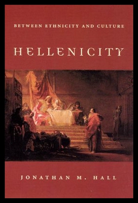 预订 Hellenicity: Between Ethnicity and Culture