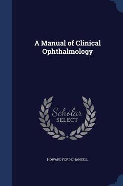 【预售】A Manual of Clinical Ophthalmology