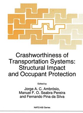 【预订】Crashworthiness of Transportation Sy...