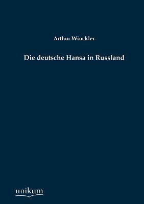 【预售】Die Deutsche Hansa in Russland