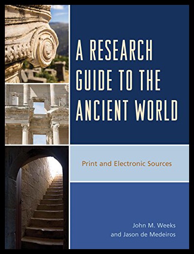 【预售】A Research Guide to the Ancient World: Print and