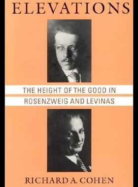 【预售】Elevations: The Height of the Good in Rosenzwei