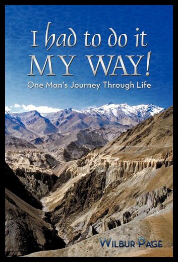 【预售】I Had to Do It My Way!: One Man's Journey Through