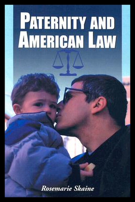 【预售】Paternity and American Law