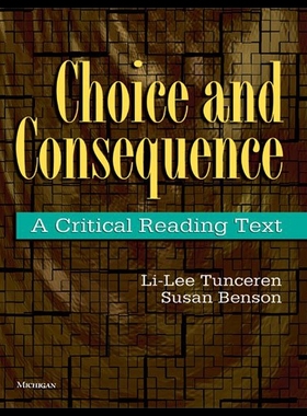 【预售】Choice and Consequence: A Critical Reading Text