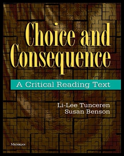 【预售】Choice and Consequence: A Critical Reading Text