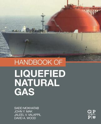 【预订】Handbook of Liquefied Natural Gas
