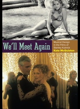 【预售】We'll Meet Again: Musical Design in the Films of